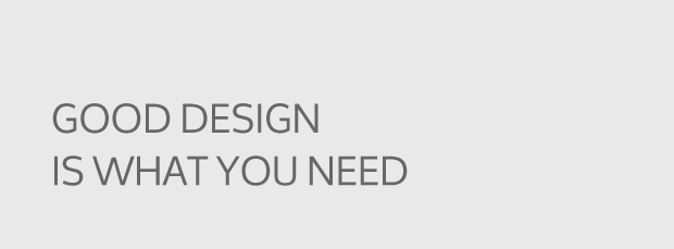 good design is what you need quote
